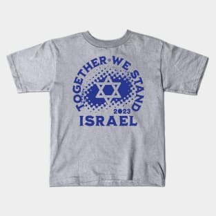 Together We Stand Israel Kids T-Shirt